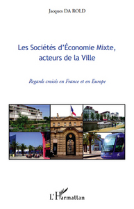 Image de Les Sociétés d'Economie Mixte, acteurs de la Ville