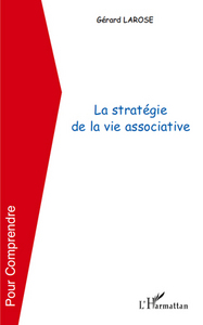 Image de La stratégie de la vie associative