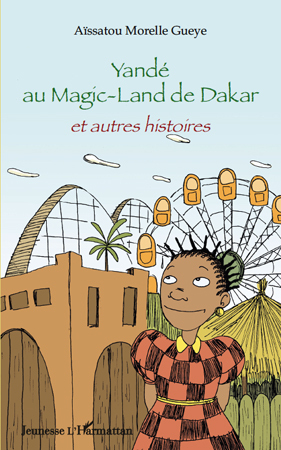 Picture of Yandé au Magic-Land de Dakar