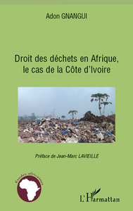 Image de Droit des déchets en Afrique, le cas de la Côte d'Ivoire