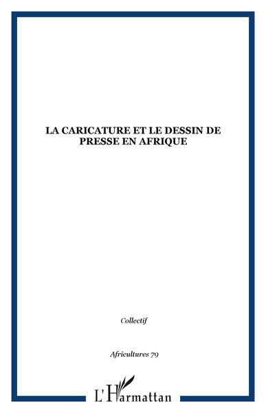 Picture of La caricature et le dessin de presse en Afrique