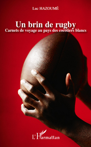 Image de Un brin de rugby