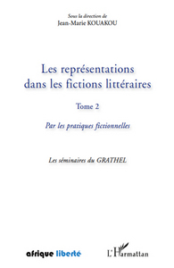 Picture of Les représentations dans les fictions littéraires Tome 2