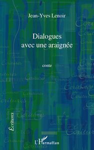 Image de Dialogues avec une araignée