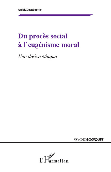 Image de Du procès social à l'eugénisme moral