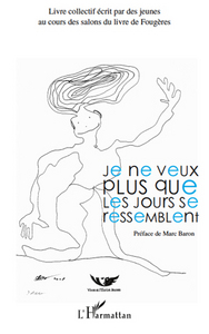 Picture of Je ne veux plus que les jours se ressemblent