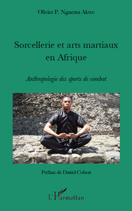 Picture of Sorcellerie et arts martiaux en Afrique