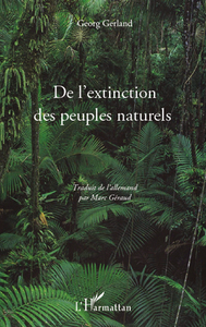 Picture of De l'extinction des peuples naturels