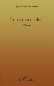 Picture of Entre deux soleils