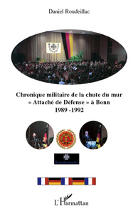 Image de Chronique militaire de la chute du mur
