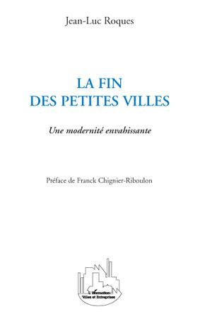 Image de La fin des petites villes