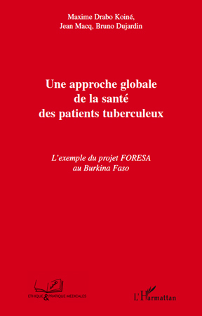 Picture of Une approche globale de la santé des patients tuberculeux
