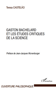 Picture of Gaston Bachelard et les études critiques de la science