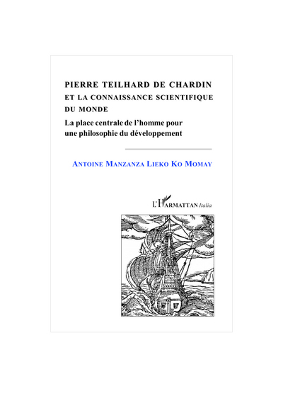 Picture of PIERRE TEILHARD DE CHARDIN ET LA CONNAISSANCE SCIENTIFIQUE DU DEVELOPPEMENT