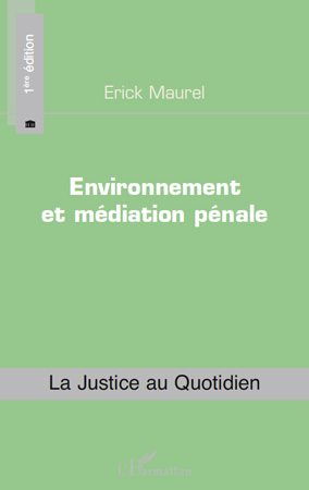 Image de Environnement et médiation pénale