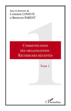 Image de Communication des organisations : recherches récentes