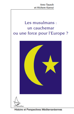 Picture of Les musulmans : un cauchemar ou une force pour l'Europe ?