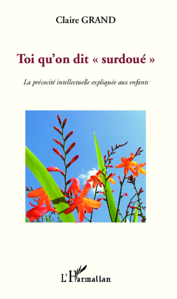 Image de Toi qu'on dit "surdoué"