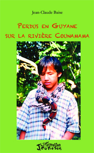 Image de Perdus en Guyane sur la rivière Counamama