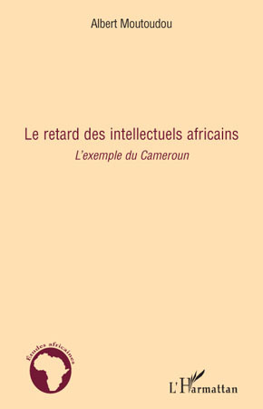 Picture of Le retard des intellectuels africains
