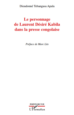 Image de Le personnage de Laurent Désiré Kabila dans la presse congolaise