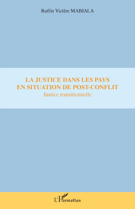 Picture of La justice dans les pays en situation de post-conflit