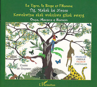 Image de Le tigre, le singe et l'homme