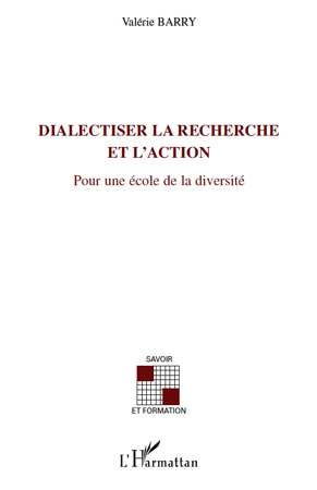 Picture of DIALECTISER LA RECHERCHE ET L'ACTION