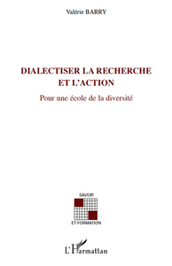 Picture of DIALECTISER LA RECHERCHE ET L'ACTION