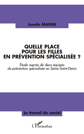 Picture of Quelle place pour les filles en prévention spécialisée?