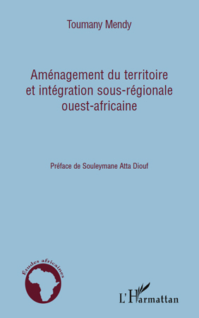 Image de Aménagement du territoire et intégration sous-régionale ouest-africaine