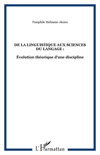 Image de De la Linguistique aux Sciences du Langage :