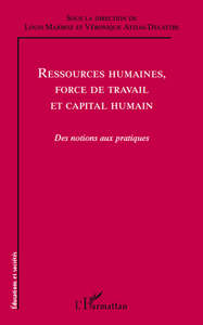 Image de Ressources humaines, force de travail et capital humain