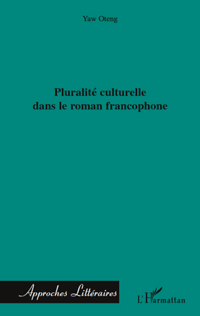 Picture of Pluralité culturelle dans le roman francophone