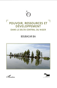 Image de Pouvoir, ressources et développement dans le delta central d