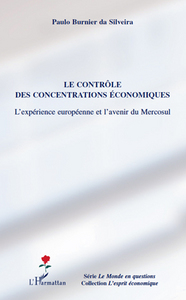Image de Le contrôle des concentrations économiques