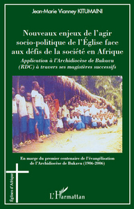 Picture of Nouveaux enjeux de l'agir socio-politique de l'Eglise face aux défis de la société en Afrique