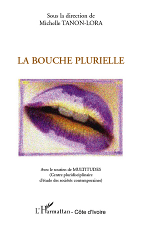 Picture of La bouche plurielle