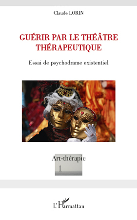 Image de Guérir par le théâtre thérapeutique