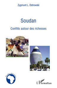 Image de Soudan conflits autour des richesses