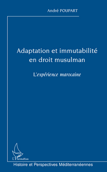 Picture of Adaptation et immutabilité en droit musulman