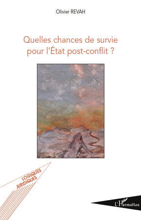 Image de Quelles chances de survie pour l'Etat post-conflit ?