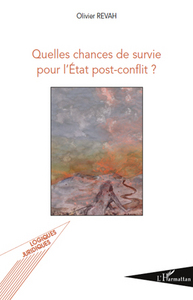 Image de Quelles chances de survie pour l'Etat post-conflit ?