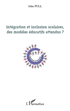 Image de Intégration et inclusion scolaires, des modèles éducatifs attendus ?