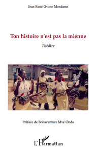 Picture of Ton histoire n'est pas la mienne