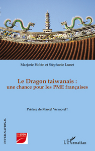 Image de Le Dragon taiwanais : une chance pour les PME françaises