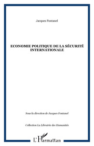 Image de Economie politique de la sécurité internationale