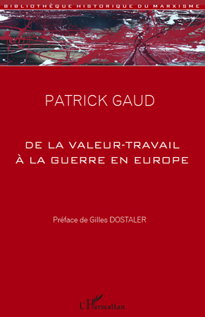 Image de De la valeur-travail à la guerre en Europe