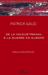 Image de De la valeur-travail à la guerre en Europe