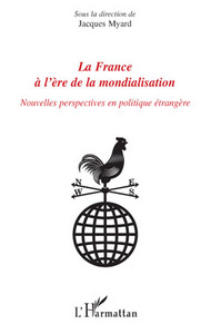 Image de La France à l'ère de la mondialisation